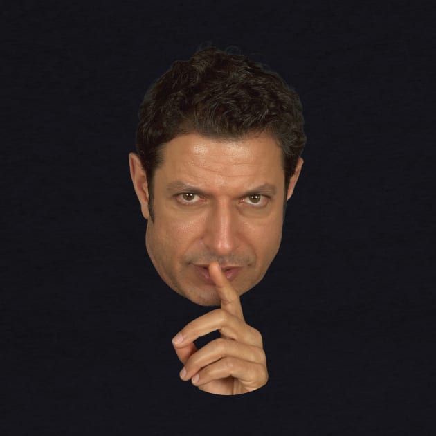 Jeff Goldblum Shush Face by Shappie112